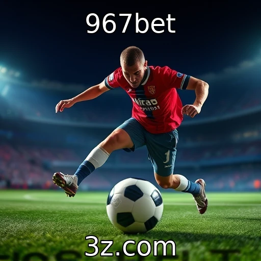 967bet As melhores estratégias para apostas esportivas em partidas decisivas