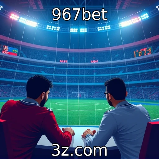 967bet Como as apostas esportivas estão mudando o cenário brasileiro em 2025